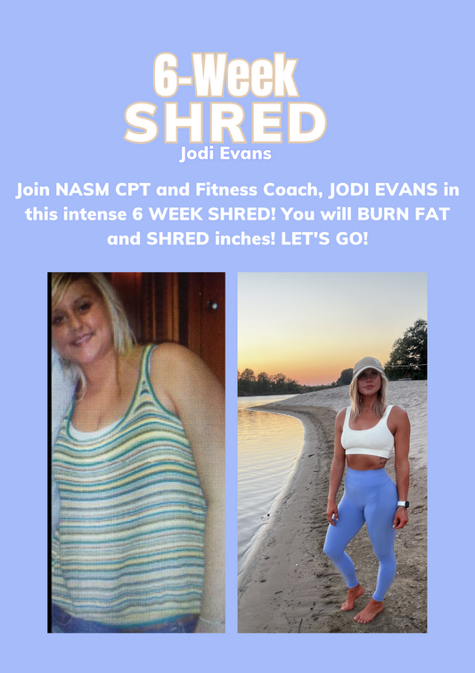 6 - Week Shred